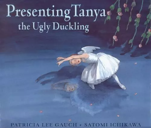 Presenting Tanya, the Ugly Duckling by Gauch, Patricia Lee