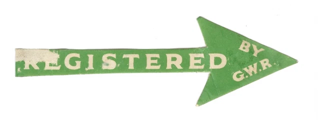 Great Western Railway GWR - Parcel Label - Registered - Green Arrow - Gummed