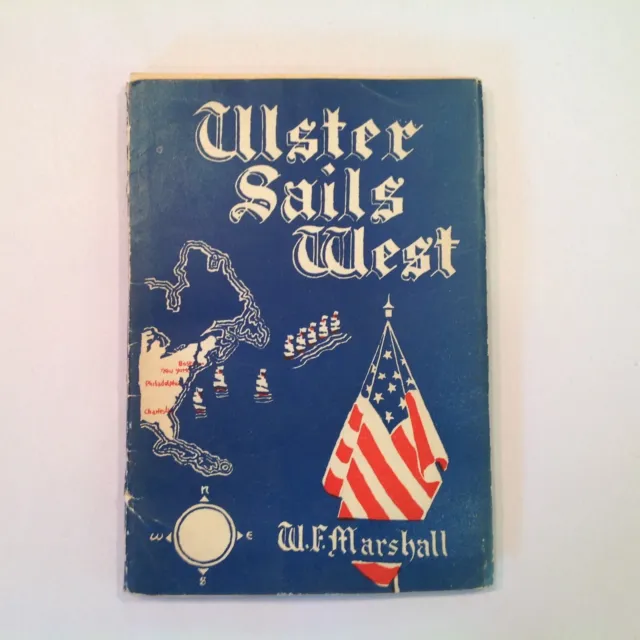 Vtg 1950 Paperback Ulster Sails West W F Marshall Great Emigration Ireland US