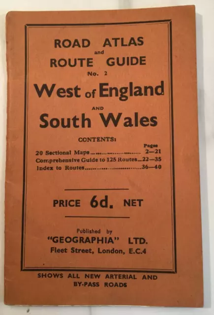 GEOGRAPHIA ROAD ATLAS AND ROUTE GUIDE NO.2 West of England & South Wales