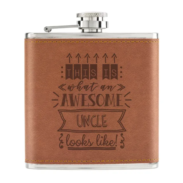 This Is What An Awesome Uncle Looks Like 6oz PU Leather Hip Flask Tan - Funny