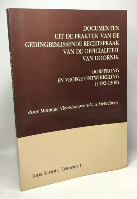 Documenten uit de praktijk van de gedingbeslissende rechtspraak van de