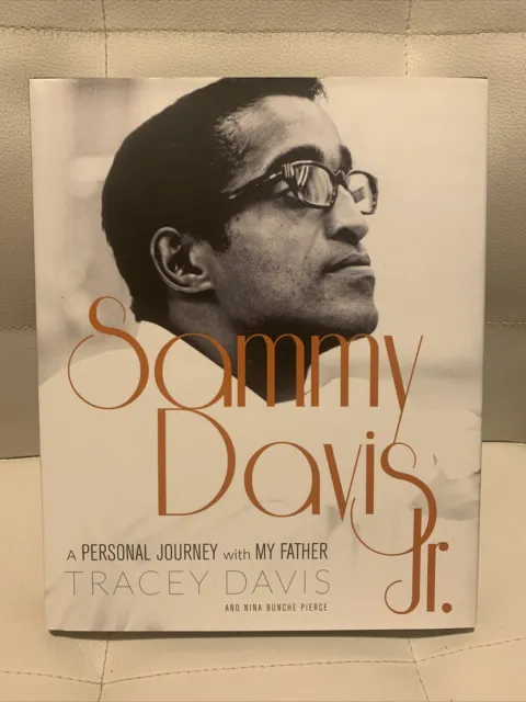 Sammy Davis Jr.: A Personal Journey with My Father, Nina Bunche Pierce - HARDCVR