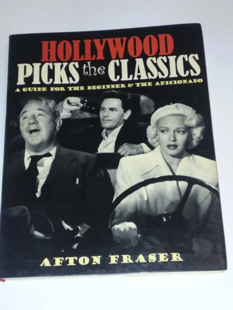 Hollywood Picks the Classics A Guide To All of the Golden Age Classic Movies SC