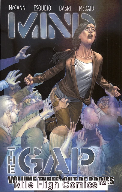 MIND THE GAP VOL. 3: OUT OF BODIES TPB (2013 Series) #1 Near Mint