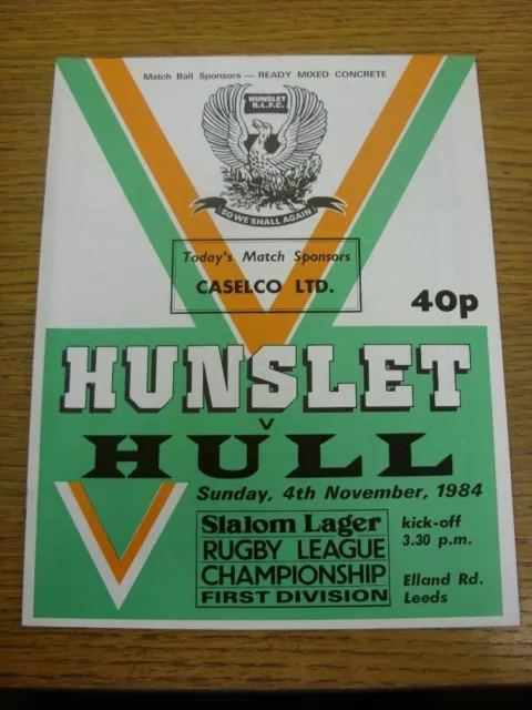 04/11/1984 Rugby League Programme: At Leeds United - Hunslet v Hull  . Faults ar