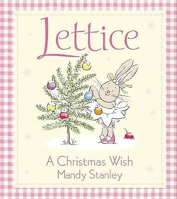 Lettice - A Christmas Wish, Stanley, Mandy, Used; Acceptable Book