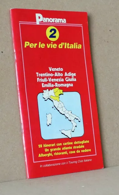 Per le vie d'italia 2 - Veneto trentino alto adige friuli emilia romagna