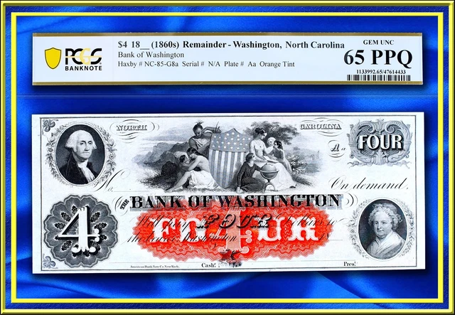 INA North Carolina Bank of Washington $4 US Obsolete Currency Note PCGS 65 PPQ