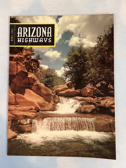 ARIZONA HIGHWAYS MAGAZINE April 1953 Water Symphony $7.41
