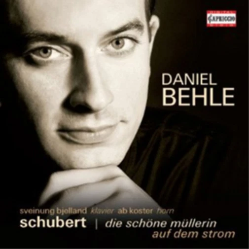 DANIEL BEHLE DANIEL Behle: Die Schone Mullerin/Auf Dem Strome (CD ...