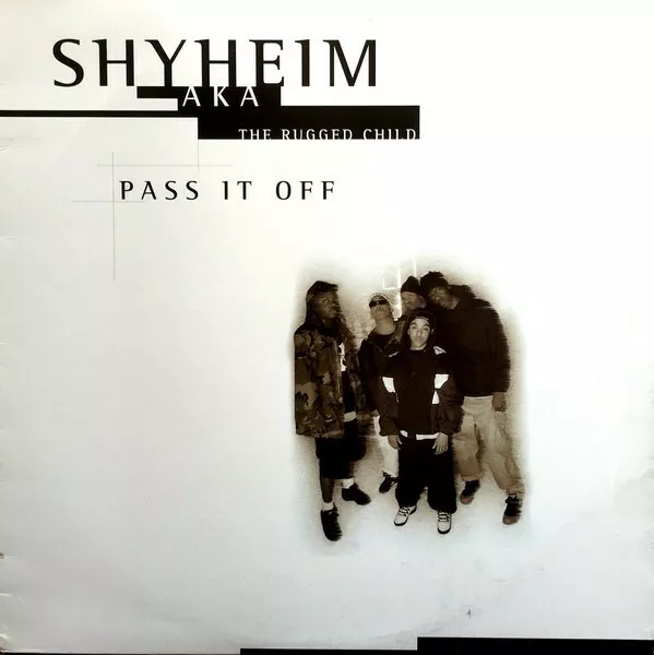 LP VINYL RECORD Shyheim AKA The Rugged Child ‎– Pass It Off VG+