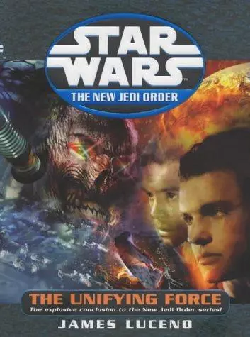 Star Wars: The New Jedi Order - The Unifying Force