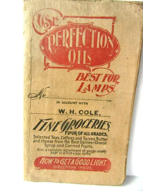 Perfection Oils Booklet Best For Lamps WH Cole Fine Groceries Vintage -GL352