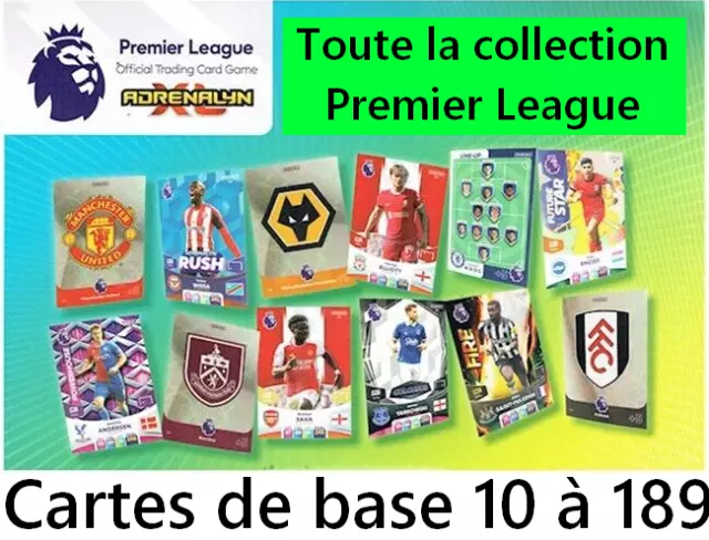 Panini Adrenalyn XL Premier League 2024: Carte de base 10 à 189