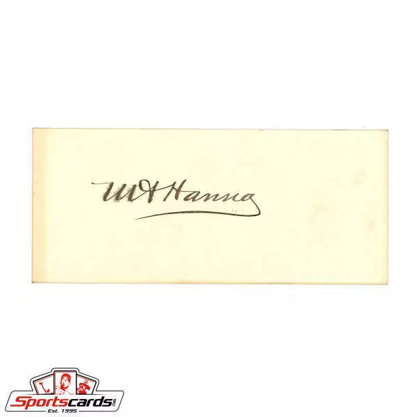 Mark Hanna (d.1904) Senator from Ohio Signed Autograph