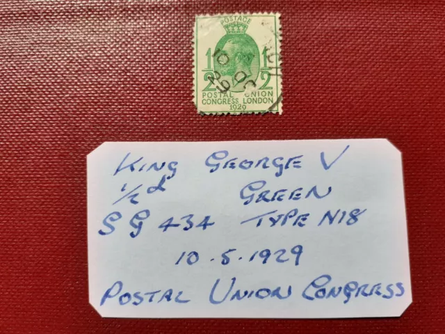 gb stamp,King George V 1/2d green SG434 type N18 Postal Union Congress,10.5.1929