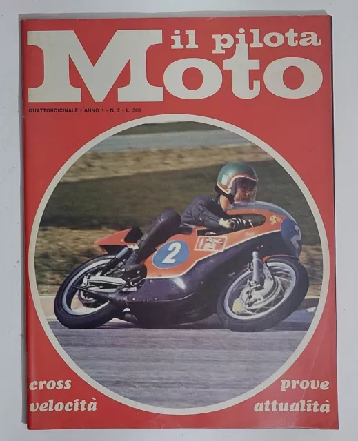 37929 Il Pilota Moto 1973 a. I n. 2 - Yamaha TX 750; Bravo Piaggio