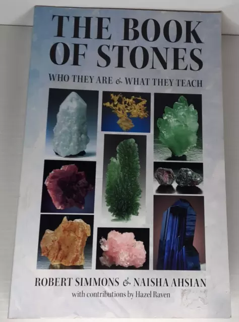 The Book of Stones: Who They are and What They Teach by Robert Simmons,...