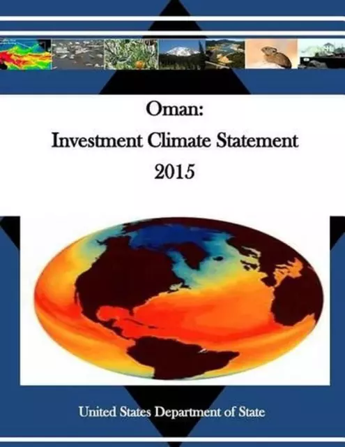 Oman: Investitionsklimaerklärung 2015 des US-Außenministeriums (En