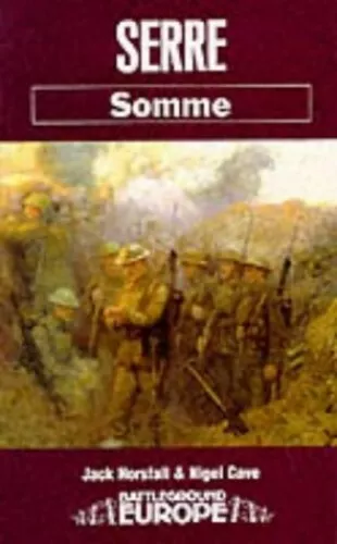 Serre: Somme (Battleground Europe), Cave, Nigel