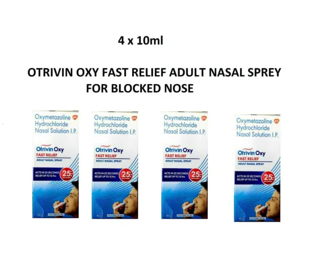 4 X OTRIVIN OXY FAST RELIEF ADULTE Spray nasal pour nez bouché (10 ml chacun)