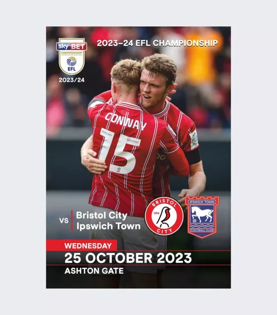 BRISTOL CITY v IPSWICH TOWN 25 October 2023 England EFL Championship FAN 12 pg