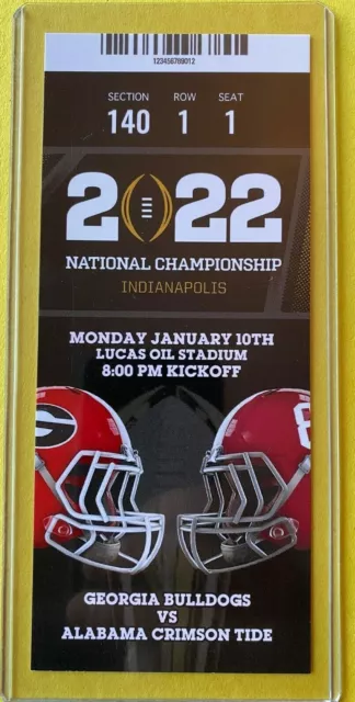 2022 National Championship Commemorative Ticket 1/10 ALABAMA vs GEORGIA Sect 140