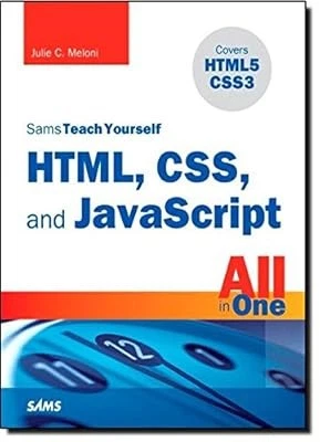 HTML, CSS AND JavaScript All in One, Sams Teach Yourself : Coveri £5.30 ...