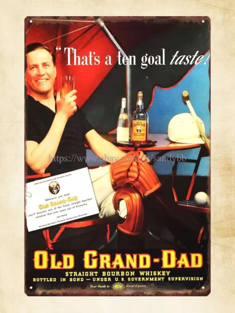 old  wall 1937 Ad Old Grand Dad Bourbon Whiskey Polo Player Ball metal tin sign