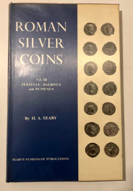 Hn Seaby H. A. Roman Silver Coins Vol. III Pertinax To Balbinus & Pupienus a315