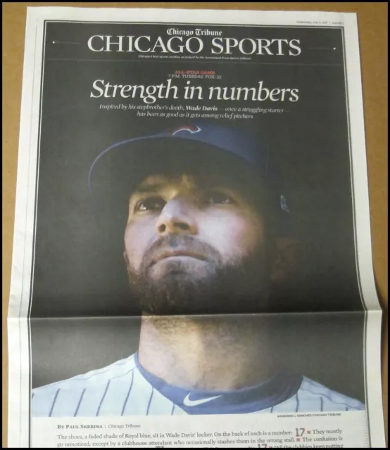 7/5/2017 Chicago Tribune Newspaper Cubs All-Star Wade Davis Kansas City Royals