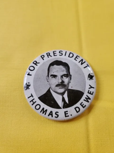 Thomas E. Dewey For President Picture Political Button