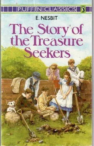 The Story of the Treasure Seekers: Being..., Nesbit, E.