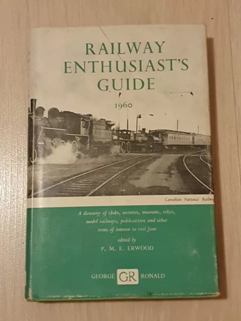 RAILWAY  ENTHUSIAST'S  GUIDE    - Edt   DE 1960 - EN ANGLAIS -