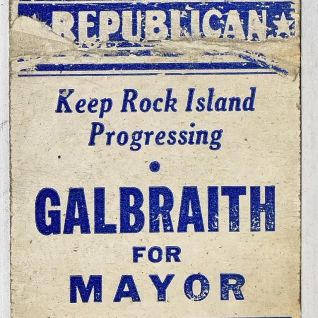 1937 Robert P. Galbraith Mayor Rock Island Illinois Republican Party Candidate