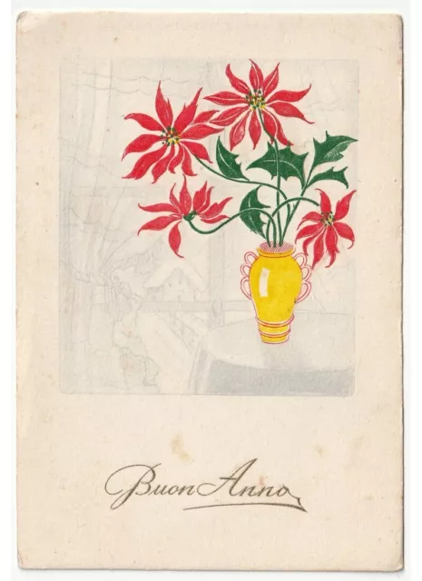 Non Viaggiata cartolina d'epoca auguri Buon Anno vaso fiori stella di Natale