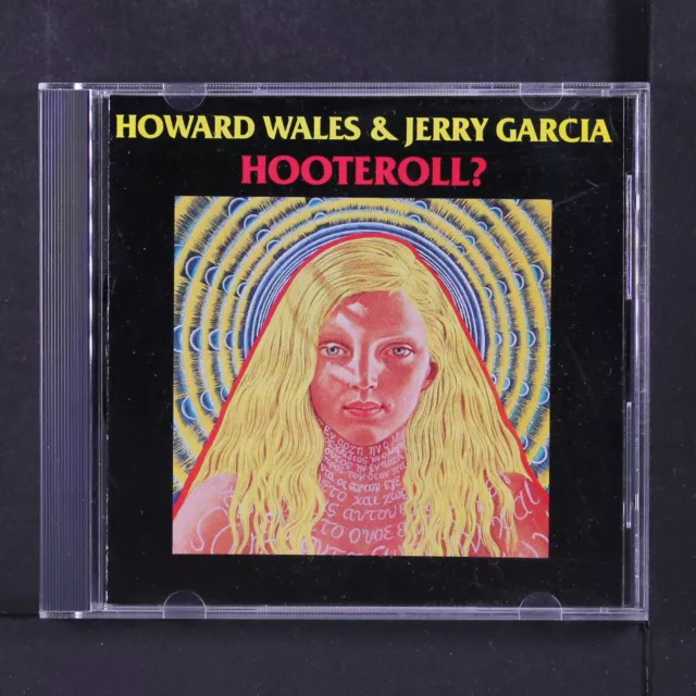 HOWARD WALES & JERRY GARCIA: hooteroll RYKO CD