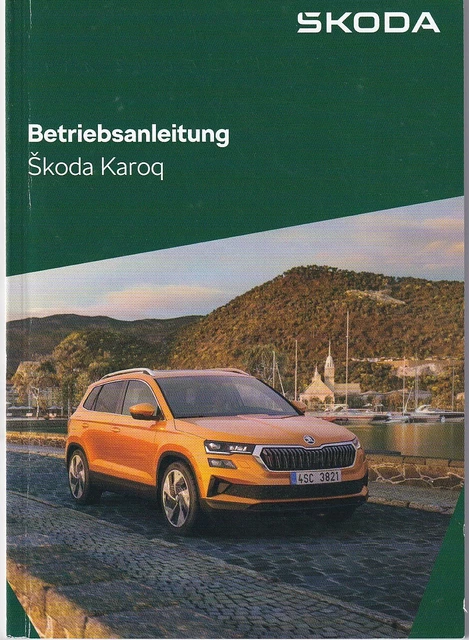 Bedienungsanleitung Skoda Karoq 2022