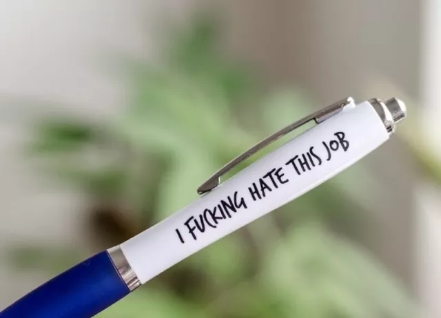 SWEARY PENS / Funny Rude Pens / Adults Only / I Fucking Hate This Job