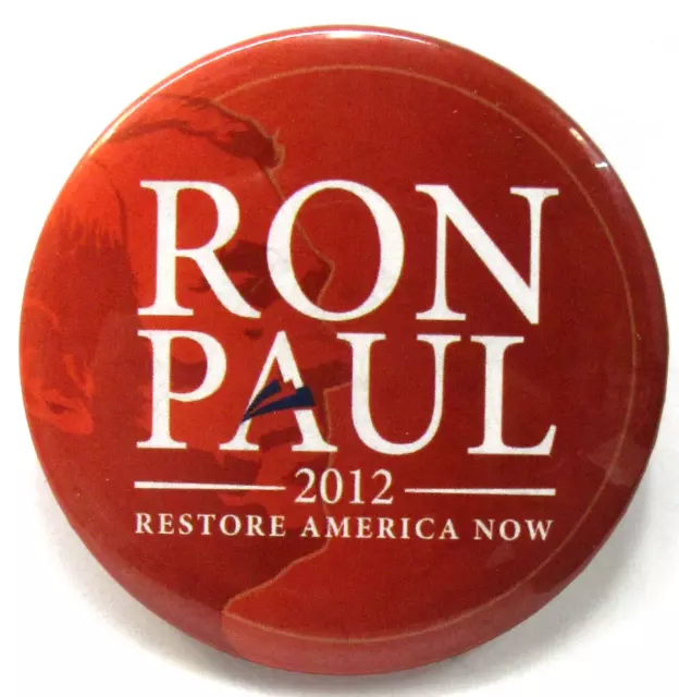 uncommon 2012 RON PAUL RESTORE AMERICA NOW president 2.25" Pinback Button yy