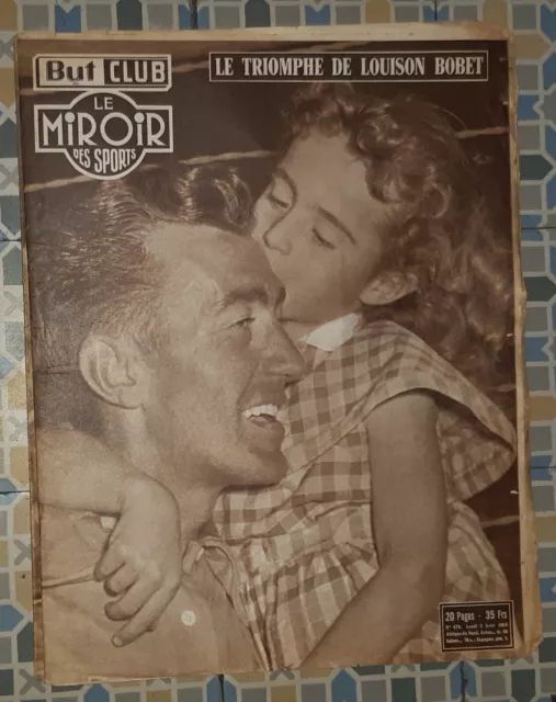 But Club / Le Miroir des Sports - N° 473 / 2 Aout 1954 - Louison Bobet