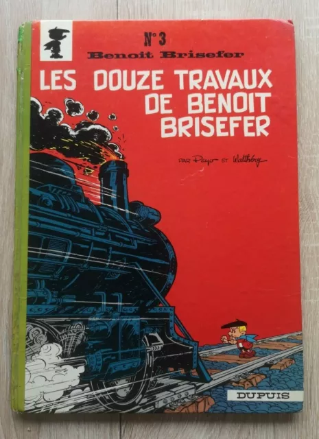 Benoit Brisefer ** T3 Les 12 Travaux De Benoit Brisefer ** Eo 1968 Peyo/Walthery