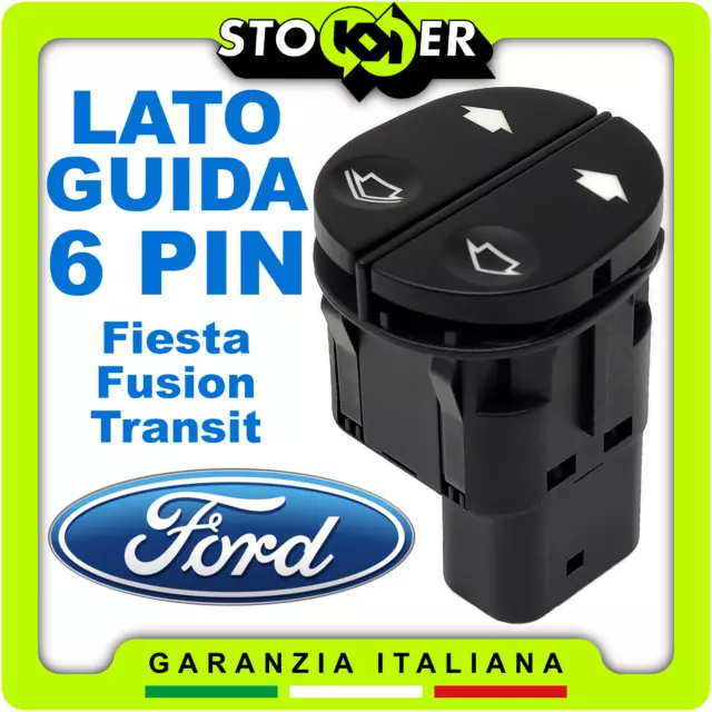 Pulsantiera Interruttori Alzavetri lato guida FORD Fiesta Fusion Transit 6 PIN