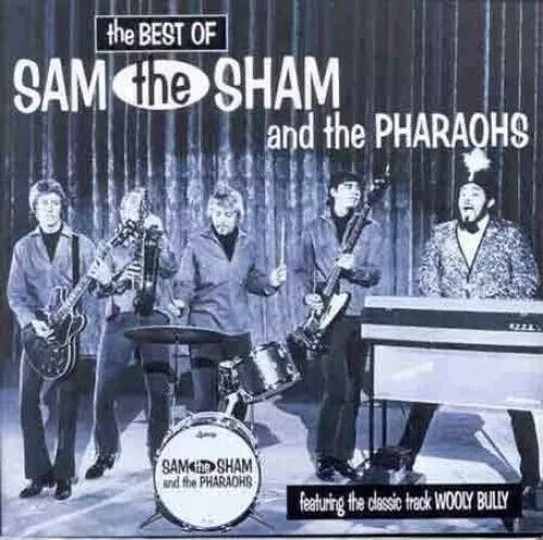 The Best of Sam the Sham and The Pharaohs - Music Sam the Sham & The Pharaohs