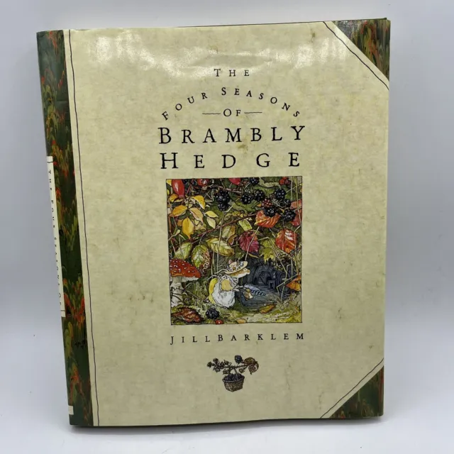 The Four Seasons of Brambly Hedge by Jill Barklem