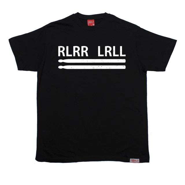 RLRR LRLL Drumsticks T-SHIRT Band Drum Drummer Fashion Funny birthday gift