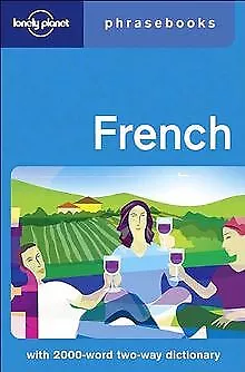 French Phrasebook (Lonely Planet Phrasebook: French... | Buch | Zustand sehr gut