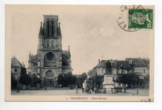 PHALSBOURG Pfalsburg Moselle CPA 57 place of arms 1