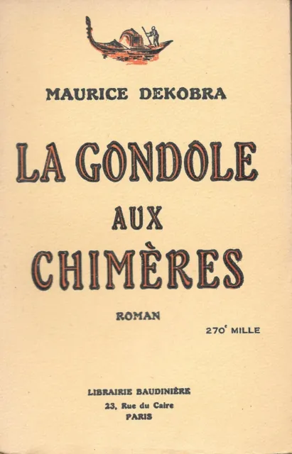 "La Gondole aux Chimères". Maurice Debroka / Lib. Baudinière (1926)